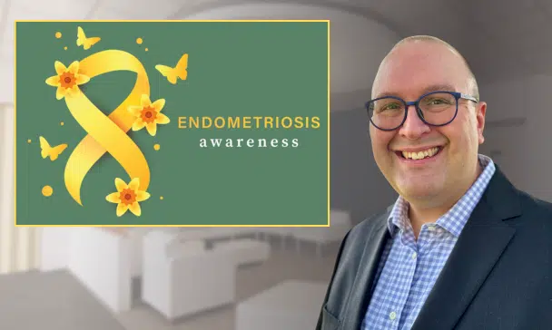 Lakeview Clinic OBGYN, Dr. Spencer Ferrell with a banner for Endometriosis Awareness.