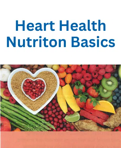 Heart Health Nutrition Basics