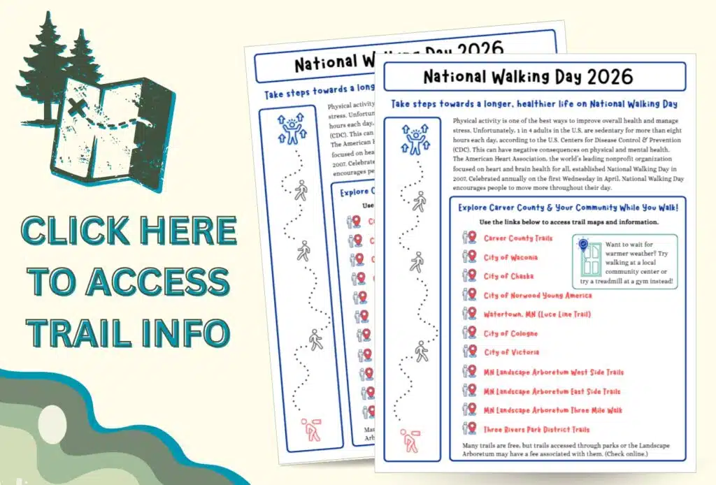List of links to area trail information in Carver County in recognition of National Walking Day.